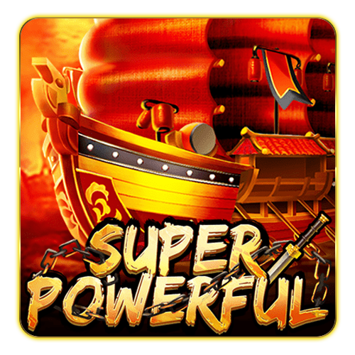 Super Powerful